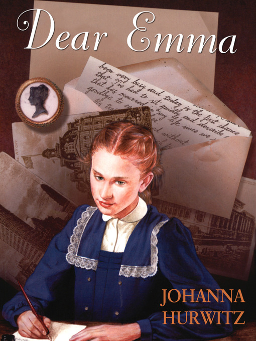 Title details for Dear Emma by Johanna Hurwitz - Available